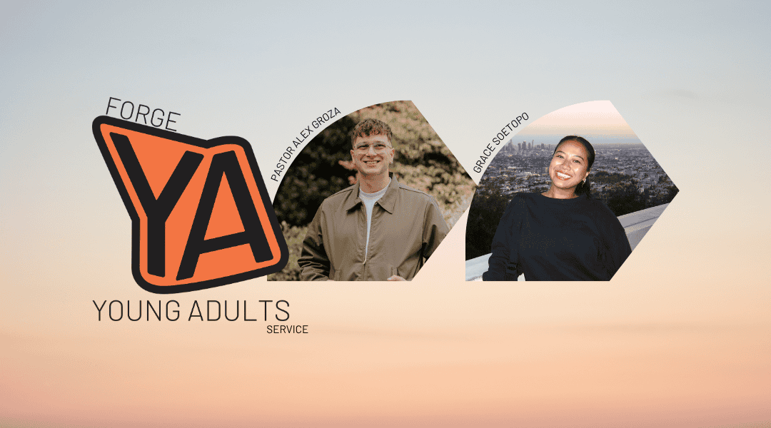 Image of Pastor Alex Groza wearing a green jacket and glasses. Grace Soetopo wearing a black jumper. Promoting Forge Young Adults Service with a YA logo in black text and orange background.