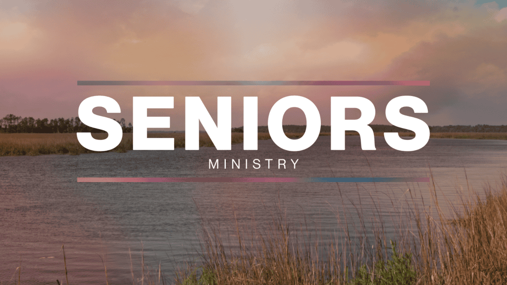 Sunset background with Seniors Ministry title