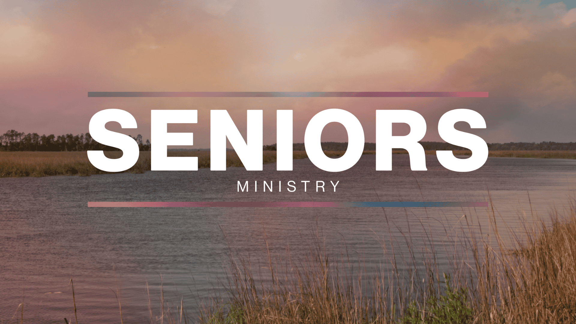 Sunset background with Seniors Ministry title