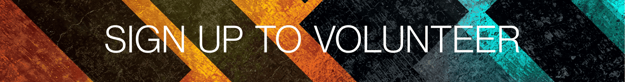 Sign up to volunteer, Click here.