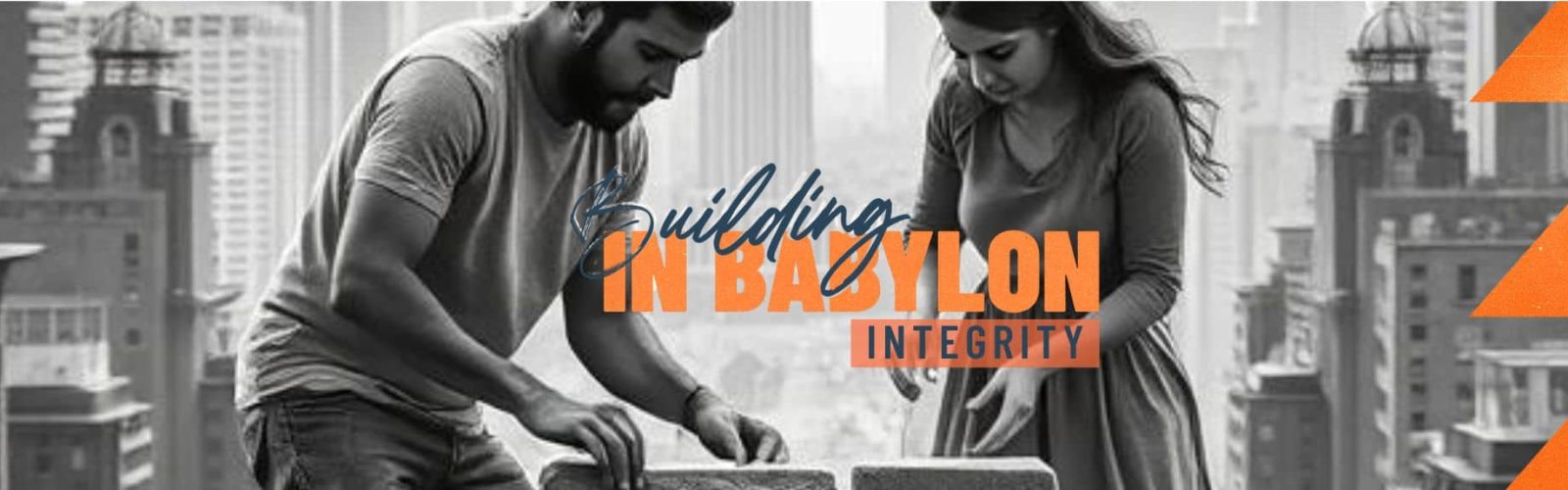 Image of a city in grayscale with a man and women at the front building a brick wall. Building in Babylon series.