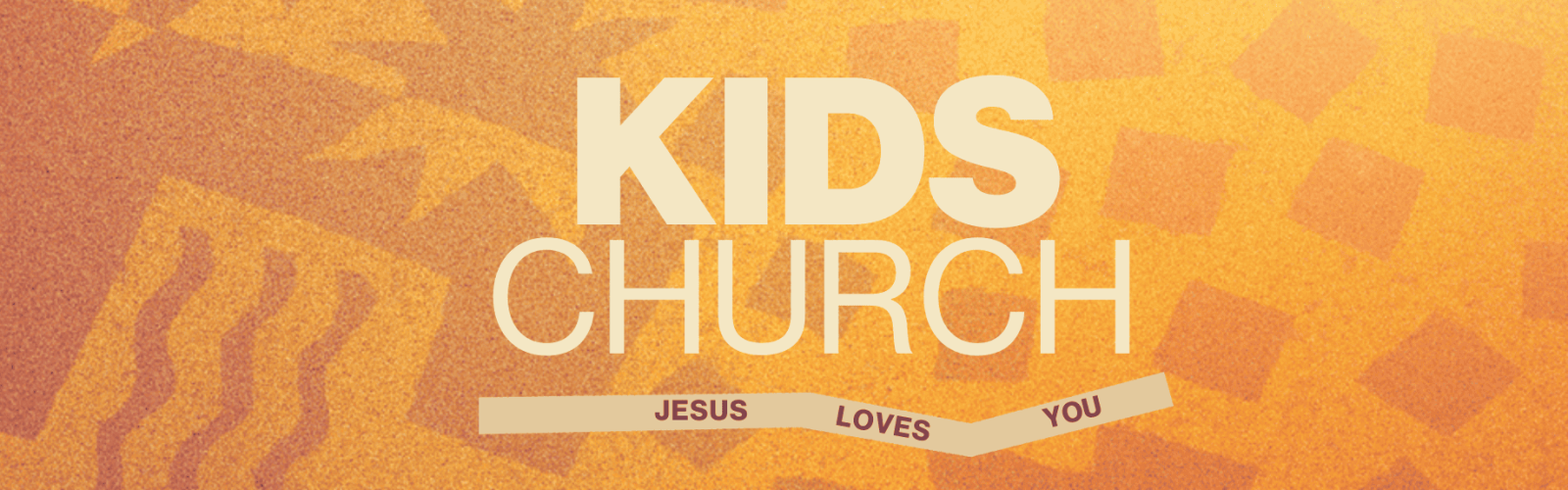 Golden yellow background with shapes. Title: Kids Church Jesus Loves You