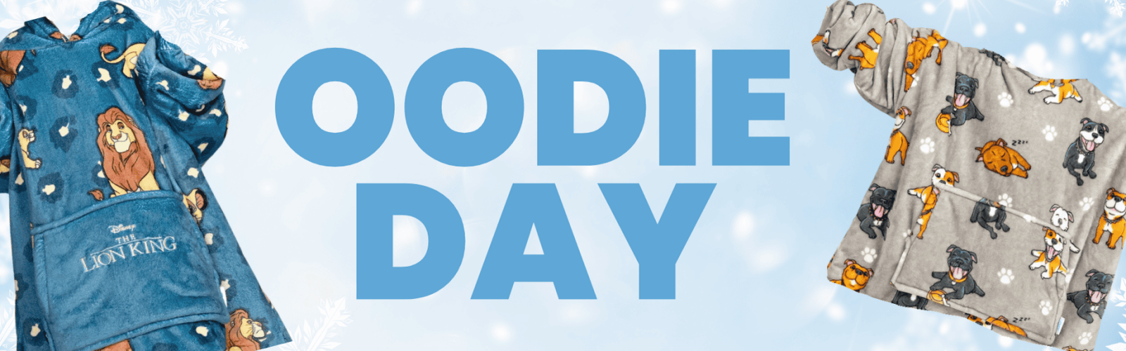 Image of two oodies with Oodie Day telling families to dress their children in an oodie for fun.